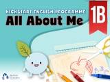 Kickstart English Programme Level 1B: All About Me