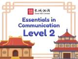 Great Wall Chinese: Essentials in Communication Level 2