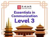 Great Wall Chinese: Essentials in Communication Level 3