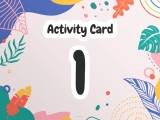 Activity Card 1