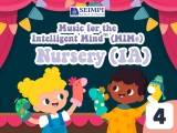 Music for the Intelligent MindTM (MIM®) for Nursery (1A) – Part 4