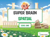 Super Brain (Level 1): Spatial